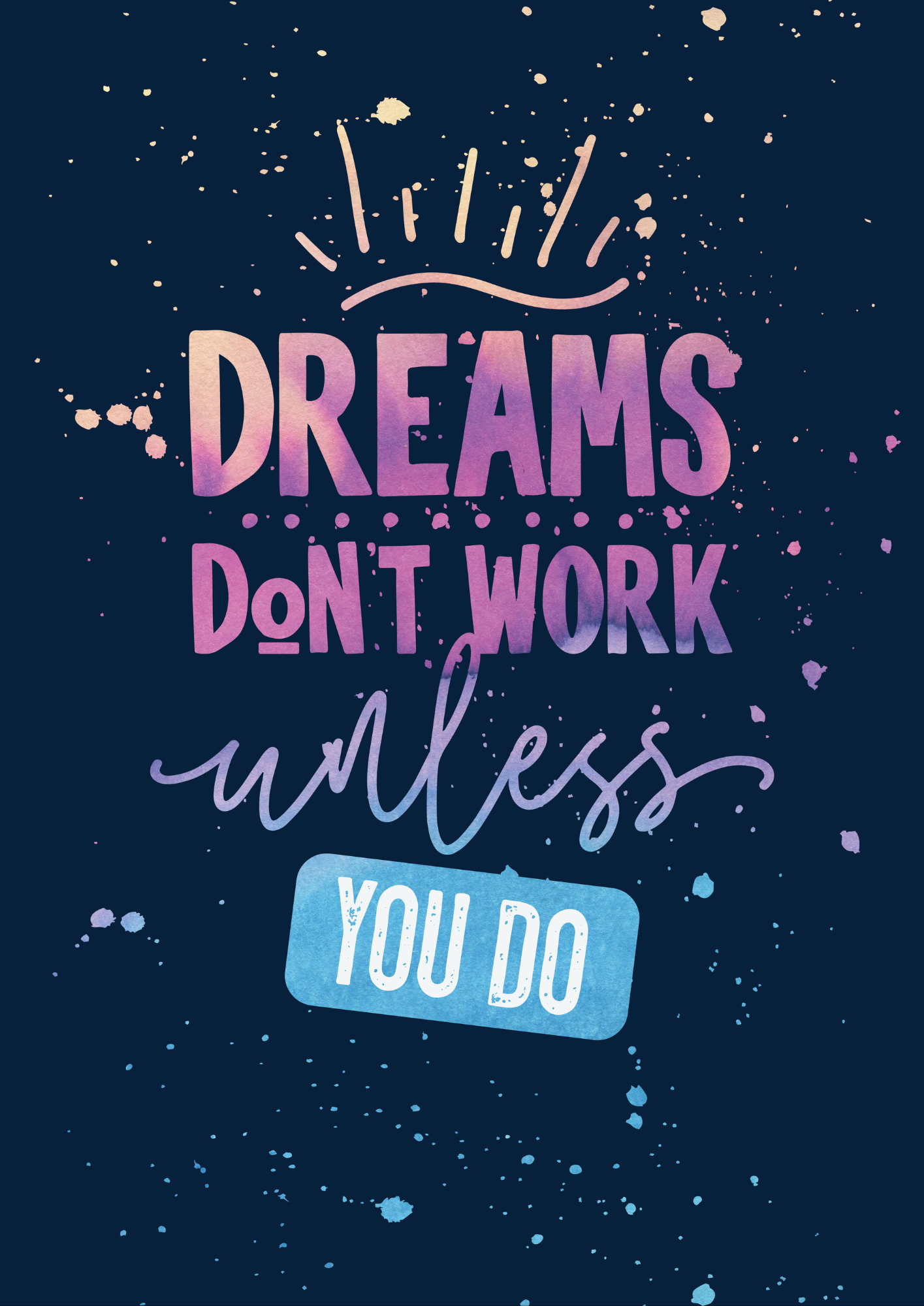 Motivational Wallpaper "Dreams Don't Work Unless You Do" Inspirational Home Decor Glossy Mads Kraft