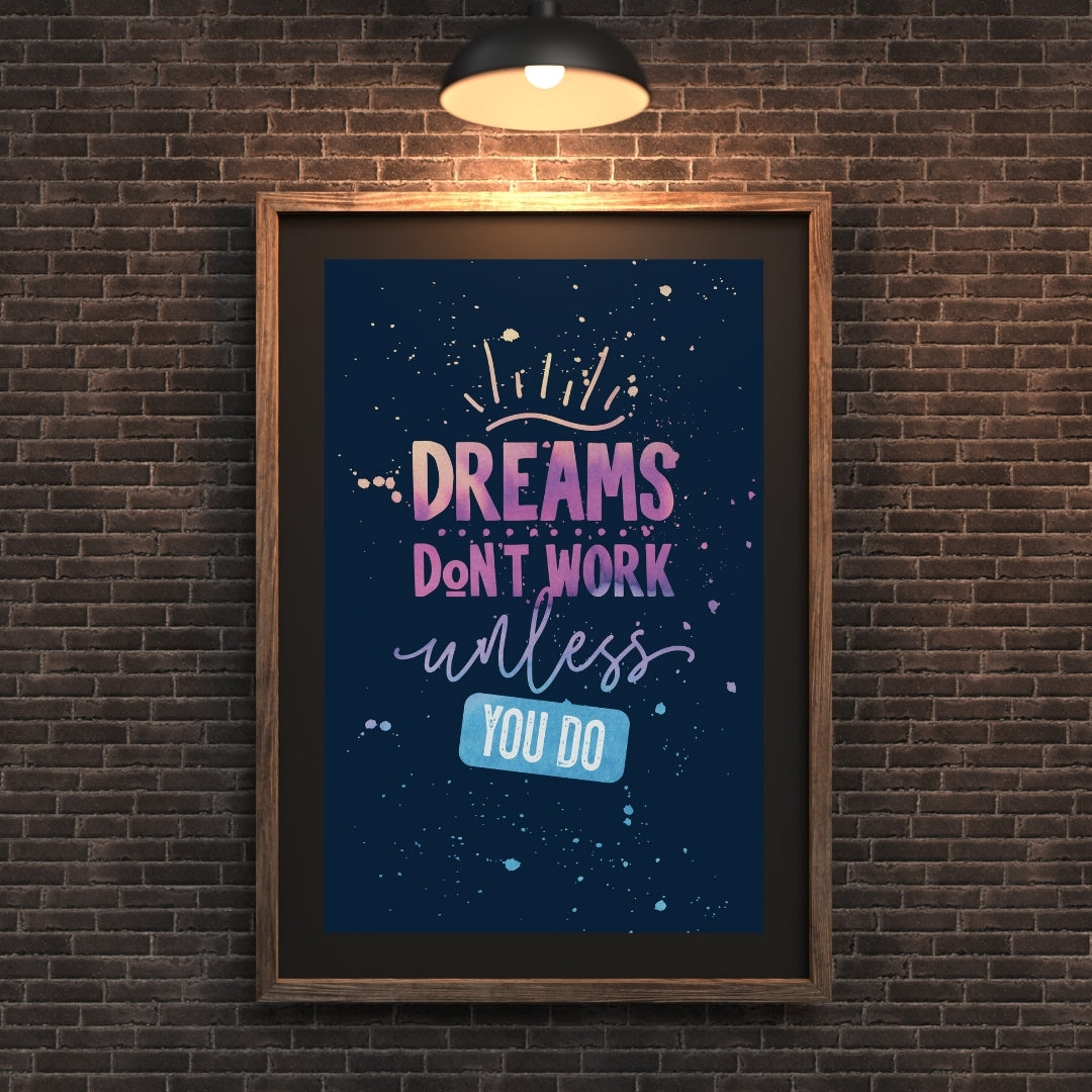 Madskraft "DREAMS DON'T WORK UNLESS YOU DO" – Hustle Motivation Poster Mads Kraft