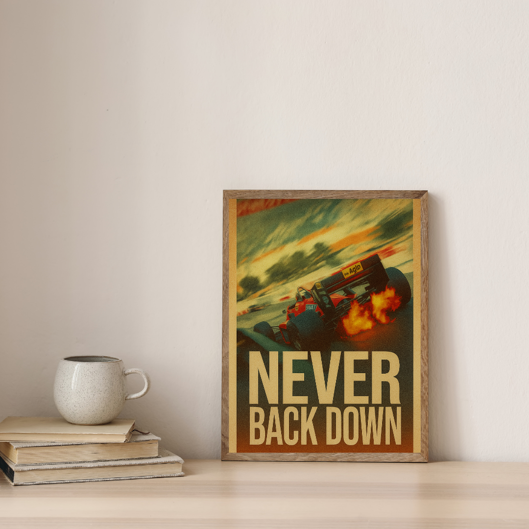 "Never Back Down" Racing Poster – Ignite Your Passion for Speed (300-350 GSM) Mads Kraft