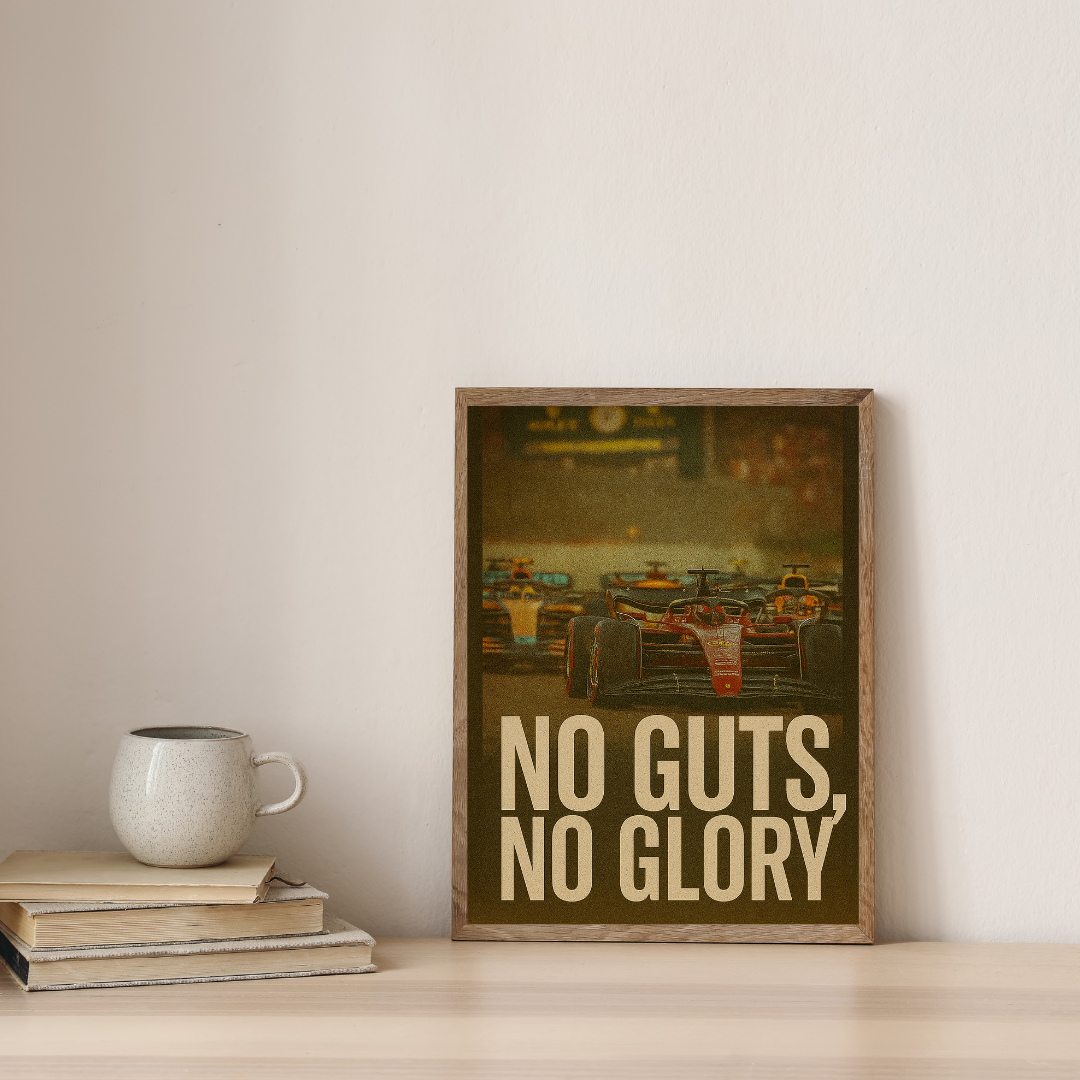No Guts, No Glory" Racing Poster – Bold Motivation for Champions Mads Kraft
